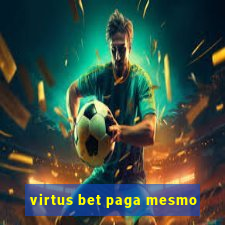 virtus bet paga mesmo